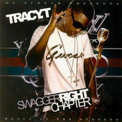 Swagger Right Chapter 专辑 Da Honorable C.N.O.T.E./Jux/Tracy T