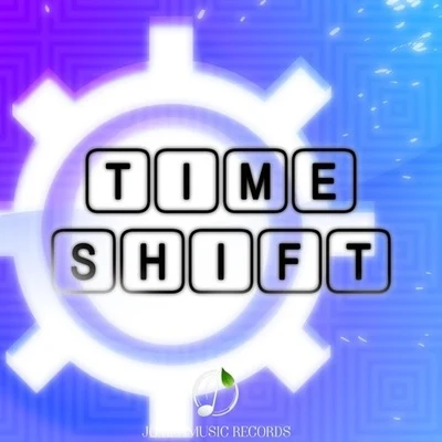 Time Shift 专辑 Kat Kennedy/Bloom Line/Prefekt