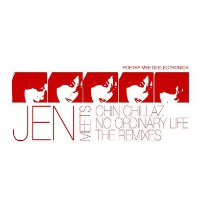 No Ordinary Life (The Remixes) 专辑 JEN