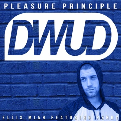 Pleasure Principle 專輯 Ellis Miah