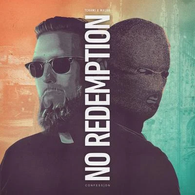 No Redemption 專輯 TCHAMI