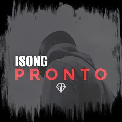 Isong - Pronto 专辑 iSONG