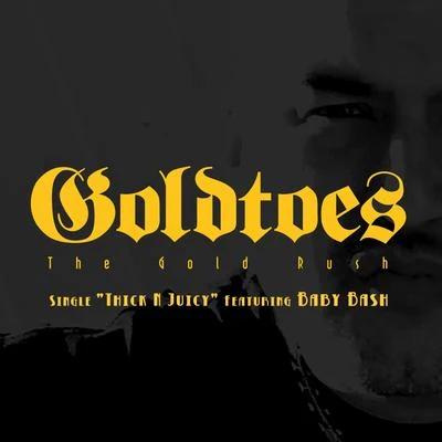 Thick N Juicey Single 專輯 Goldtoes/Marvelous Marv