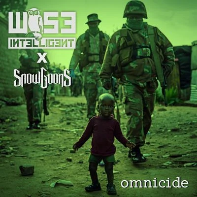 Omnicide 專輯 Snowgoons