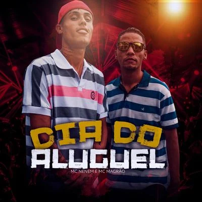 Dia do Aluguel 专辑 MC Neném