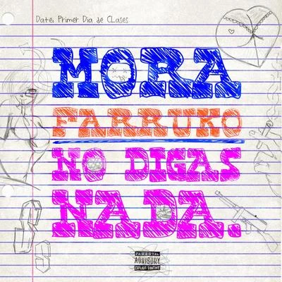 No Digas Nada 專輯 Mora