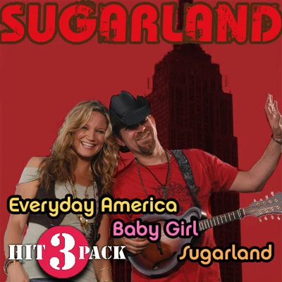 Everyday America Hit Pack 專輯 Sugarland