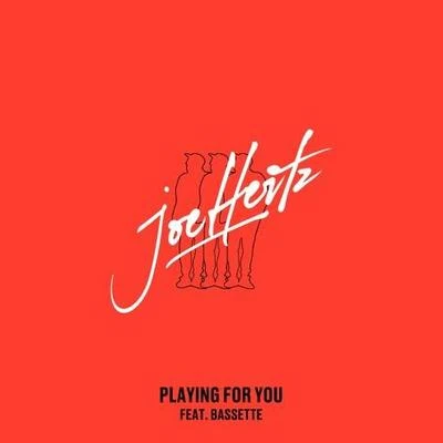 Playing For You 专辑 Joe Hertz