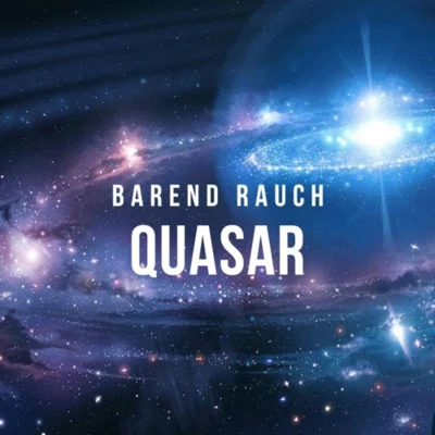 Quasar 专辑 Barend Rauch/Atherys