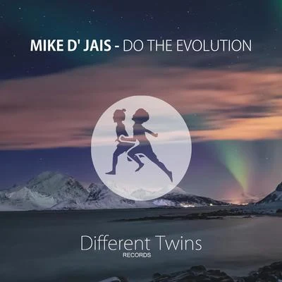 Do The Evolution 專輯 Mike D Jais