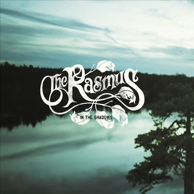 In the Shadows 专辑 The Rasmus