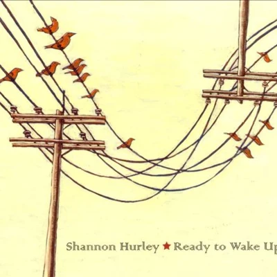 Ready To Wake Up 專輯 Shannon Hurley