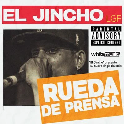 Rueda de Prensa 專輯 El Jincho/Pablo Piddy