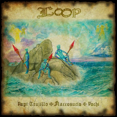 Loop 專輯 Papi Trujillo