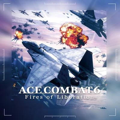 Ace Combat 6: Fires of Liberation 专辑 Namco Sound Team