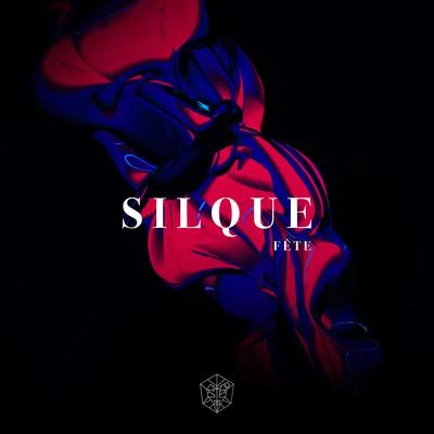 Fête 專輯 Silque