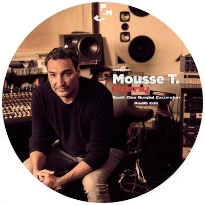 Mousse T. Horny (Scott Diaz Gospel Excursion Radio Edit)