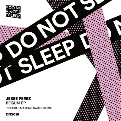 Begun EP 专辑 Jesse Perez