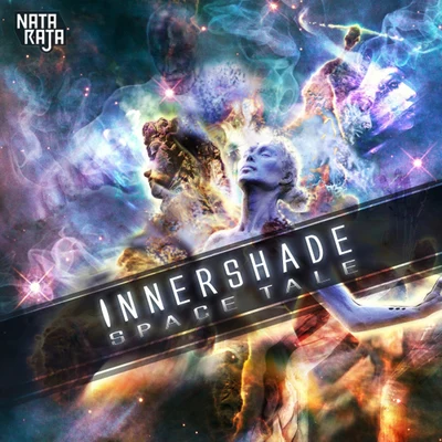 Space Tale 專輯 Innershade