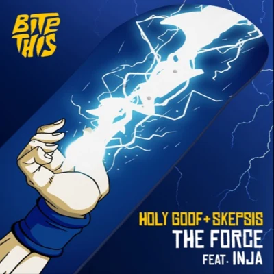 The Force 專輯 Holy Goof