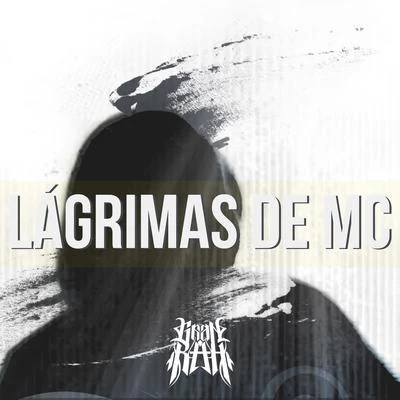 Lágrimas de Mc 专辑 Negro Sambo/Rubinsky Rbk/Gran Rah