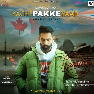 Kache Pakke Yaar - Single 專輯 Parmish Verma