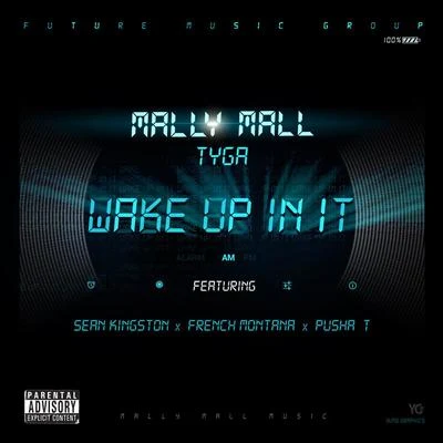 Wake Up In It 专辑 Mally Mall