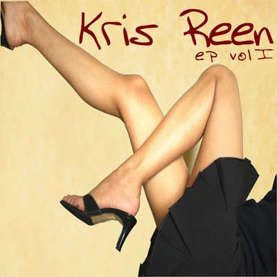 E.P. Vol1 专辑 Kris Reen