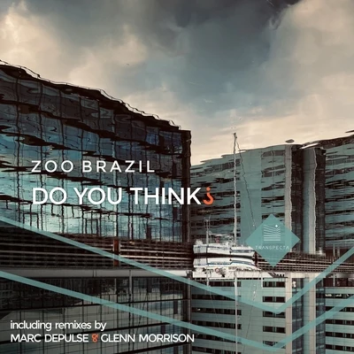 Do You Think? 專輯 Zoo Brazil