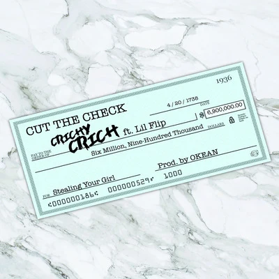 Crichy CrichPuroWuan Cut the Check (feat. Lil Flip)