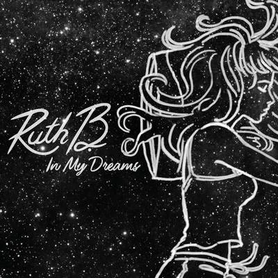 In My Dreams 專輯 Ruth B.