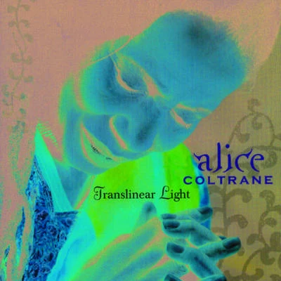 Translinear Light 专辑 Alice Coltrane/Santana