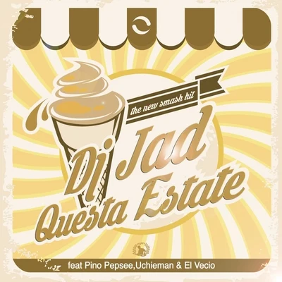 Questa estate 專輯 DJ Jad/Strike The Head