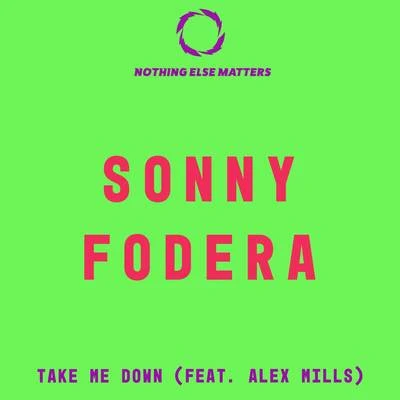 Take Me Down 专辑 Sonny Fodera