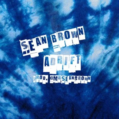 Adrift 专辑 Hazelofficial90/Sean Brown