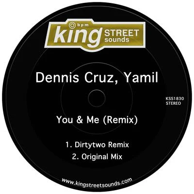 You & Me (Remix) 專輯 Yamil/Dennis Cruz