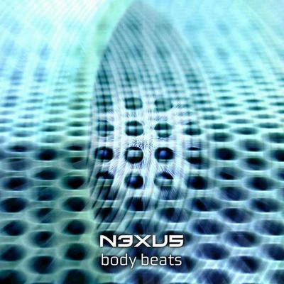 Body Beats 專輯 Nexus/Tight/ALB