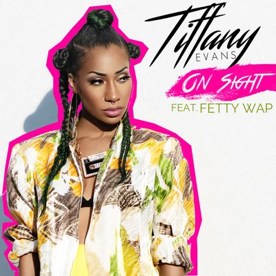 Extra KachStephon AmirJasho JKerv SwervTiffany Evans On Sight (feat. Fetty Wap)