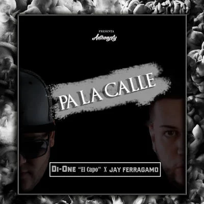 Pa&#x27; la Calle 专辑 Sacra Mr Melody/Di-One El Capo