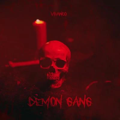 Demon Gang 專輯 Vivanco/Error 404/G-Sauce