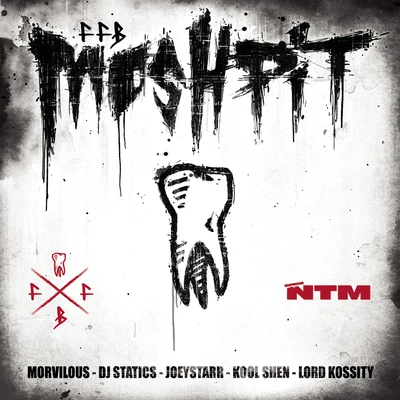 Mosh Pit 专辑 Iron Sy/Suprême NTM