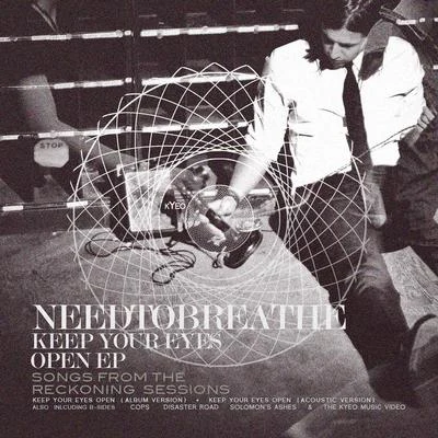 Keep Your Eyes Open EP 專輯 Needtobreathe