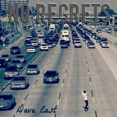 No Regrets 專輯 Dave East