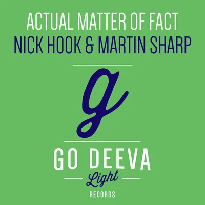 Actual Matter Of Fact 專輯 Nick Hook