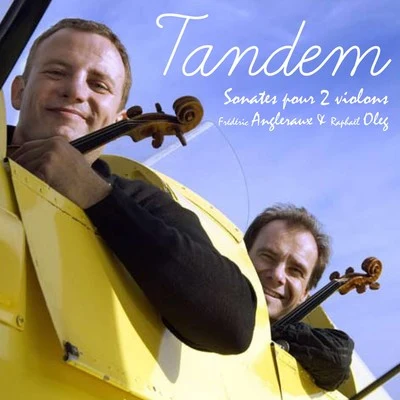 Tandem 專輯 Eugène Ysaÿe/Hilary Hahn