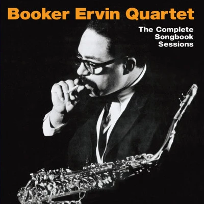 The Complete Songbook Sessions (Bonus Track Version) 專輯 Booker Ervin/Booker Little