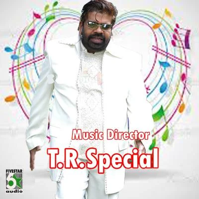 Music Director T.R.Special 專輯 T. Rajendar