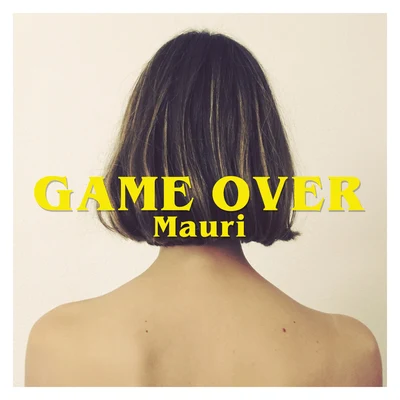 Game Over 專輯 Mauri/Da Silva/Matasvandals