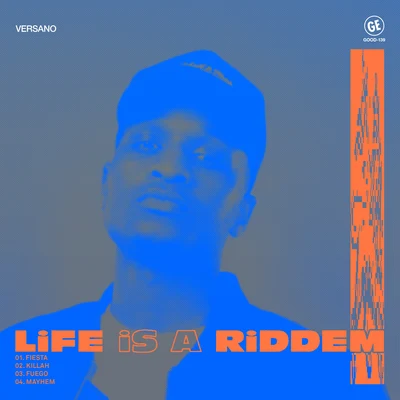 Life Is A Riddem 專輯 VERSANO/Godwonder