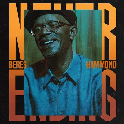 Never Ending 專輯 Amindi K. For$t/Beres Hammond/Estelle/Shenseea/Queen Ifrica